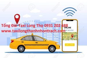 Tổng Đài Taxi Long Thọ, Hãng Xe Uy Tín Giá Rẻ